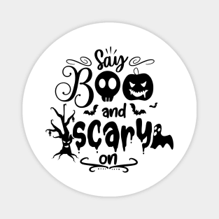 halloween design say boo and scary on text art Magnet